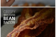 纯素酥脆豆类培根食谱，红腰豆鹰嘴豆变身培根风味